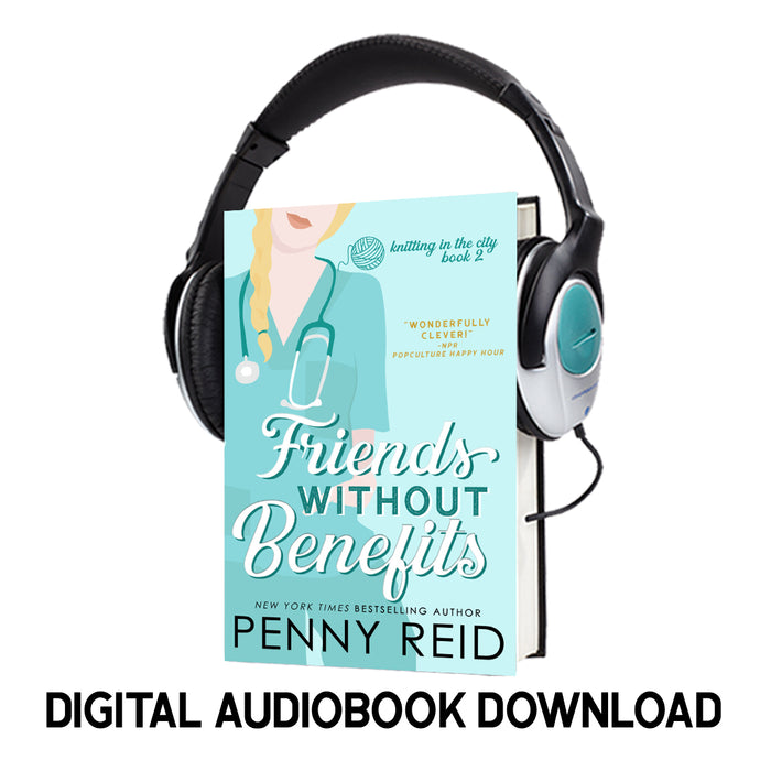 KITC 2.0: Friends Without Benefits - Digital Audiobook Download