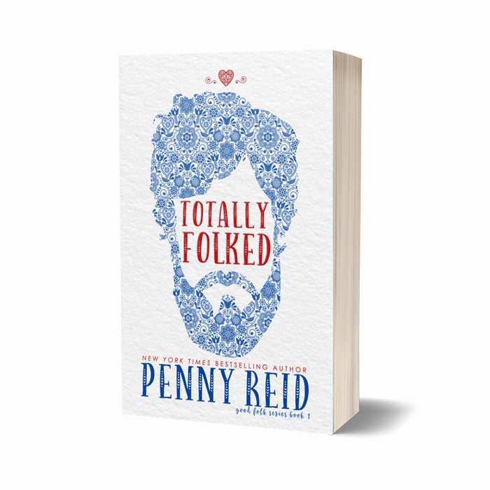 Good Folk 1.0: Totally Folked - Signed Print Book